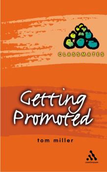 Paperback How to Get Promoted (Classmates) Book