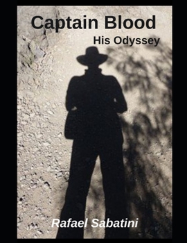 Paperback Captain Blood: His Odyssey Book