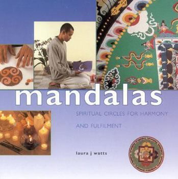Paperback Mandalas: Spiritual Circles for Harmony and Fulfillment Book