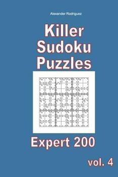 Paperback Killer Sudoku Puzzles - Expert 200 vol. 4 Book