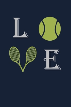 LOVE: Blank Lined Tennis Player Gifts Journal