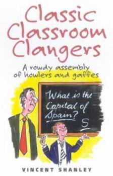 Paperback Classic Classroom Clangers Book