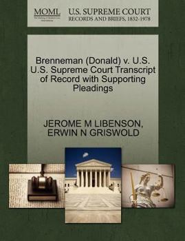 Paperback Brenneman (Donald) V. U.S. U.S. Supreme Court Transcript of Record with Supporting Pleadings Book