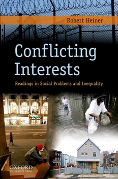 Paperback Conflicting Interests: Readings in Social Problems and Inequality Book