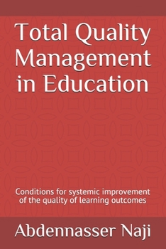 Total Quality Management in Education: Conditions for systemic improvement of the quality of learning outcomes