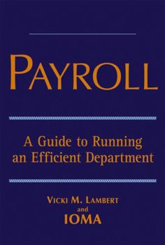 Hardcover Payroll: A Guide to Running an Efficient Department Book