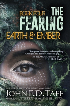 Paperback The Fearing: Book Four - Earth and Ember Book