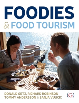 Hardcover Foodies and Food Tourism Book