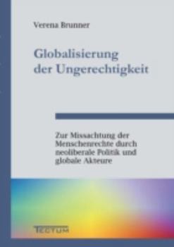 Paperback Globalisierung der Ungerechtigkeit [German] Book