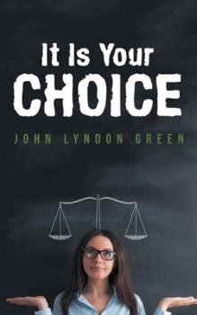 Paperback It Is Your Choice Book