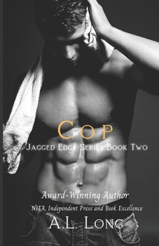 Cop - Book #2 of the Jagged Edge
