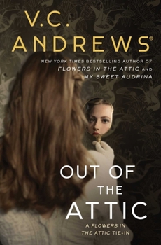 Out of the Attic - Book #10 of the Dollanganger