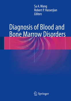 Hardcover Diagnosis of Blood and Bone Marrow Disorders Book