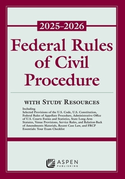 Paperback Federal Rules of Civil Procedure 2025-2026: With Study Resources Book