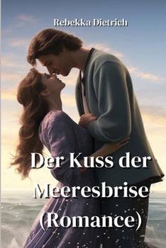 Paperback Der Kuss Der Meeeresbrise (Romance) [German] Book