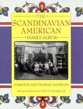 The Scandinavian American Family Album - Book #10 of the American Family Album