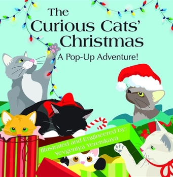 Hardcover The Curious Cats' Christmas: A Pop-Up Adventure! Book