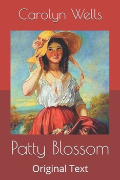 Patty Blossom - Book #15 of the Patty Fairfield