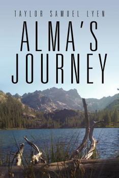 Paperback Alma's Journey Book