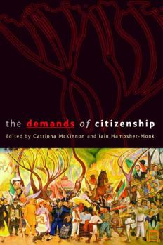 Paperback The Demands of Citizenship Book