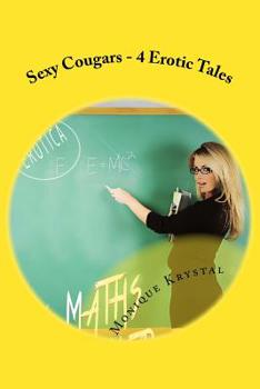 Paperback Sexy Cougars - 4 Erotic Tales Book