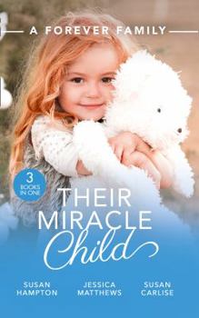 Paperback A Forever Family: Their Miracle Child Book