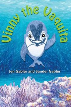 Hardcover Vinny the Vaquita Book