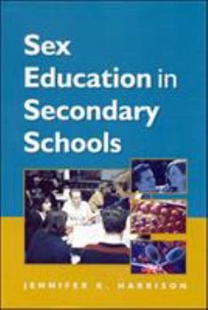 Paperback Sex Education in Secondary Schools Book
