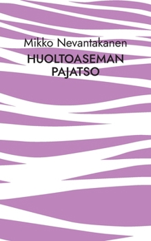 Huoltoaseman pajatso