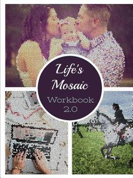 Paperback Life's Mosaic 2.0 Book