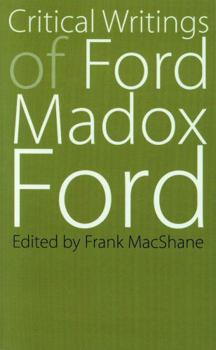 Critical Writings of Ford Madox Ford (Bison Books)