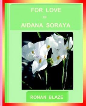 Paperback For Love of Aidana Soraya Book