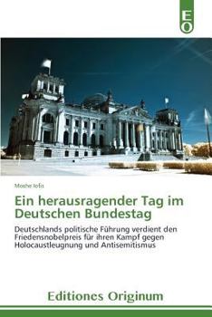 Paperback Ein Herausragender Tag Im Deutschen Bundestag [German] Book