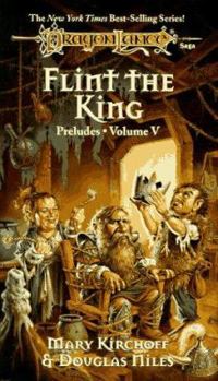 Flint the King - Book #2 of the Dragonlance: Preludes II