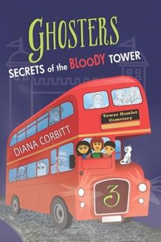 Paperback Ghosters 3: Secrets of the Bloody Tower Book