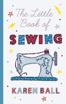 Hardcover The Little Book of Sewing Book