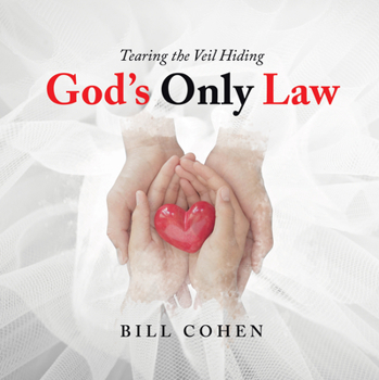 Paperback God's Only Law: Tearing the Veil Hiding Book