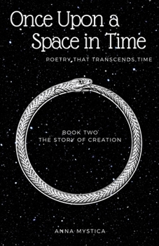 Paperback Once Upon a Space in Time: Poetry that Transcends Time Book