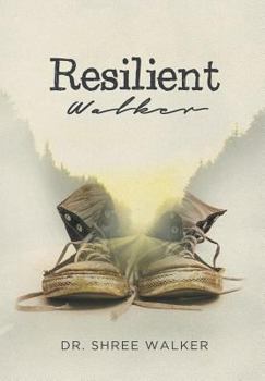 Hardcover Resilient Walker Book