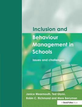 Hardcover Inclusion and Behaviour Management in Schools: Issues and Challenges Book