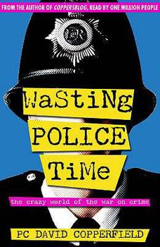 Paperback Wasting Police Time Book