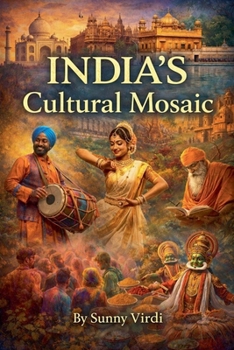 India's Cultural Mosaic