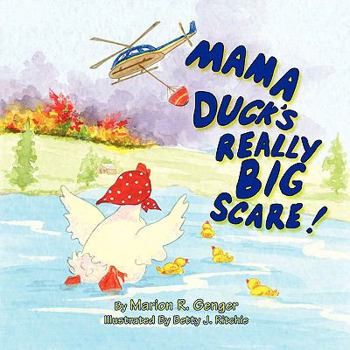 Paperback Mama Duck's Really Big Scare Book