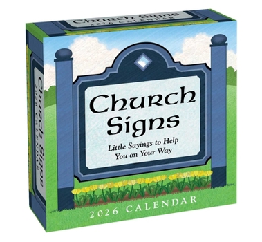 Paper Catalog Church Signs 2026 Day-To-Day Calendar: Little Sayings to Help You on Your Way Book