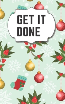 Paperback Get It Done: Password Log Book With Alphabetical Tabs, Address Website & Password Record Manager, Christmas Discreet Cover Booklet Book