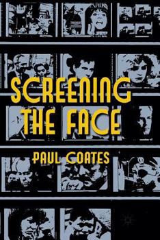 Paperback Screening the Face Book