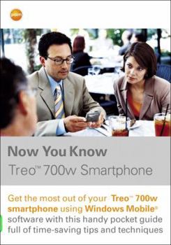 Paperback Now You Know Treo 700w Smartphone Book