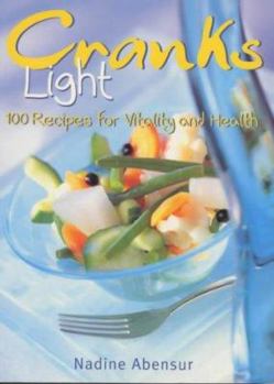 Paperback Cranks Light: 100 Recipes for Vitality and Health Book