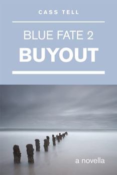 Paperback Buyout (Blue Fate 2) Book