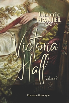 Paperback Victoria Hall - Volume 2 [French] Book